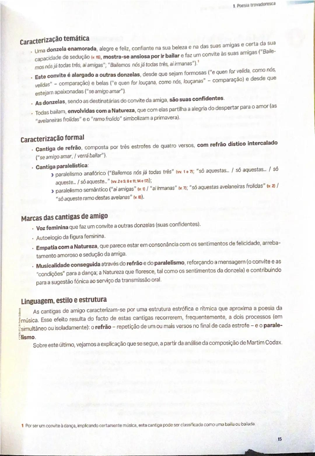 Antes do estudo da poesia trovadoresca, convém distinguir os géneros e subgéneros.

Género
Subgénero
lirico
cantigas de amigo
-cantigas de a