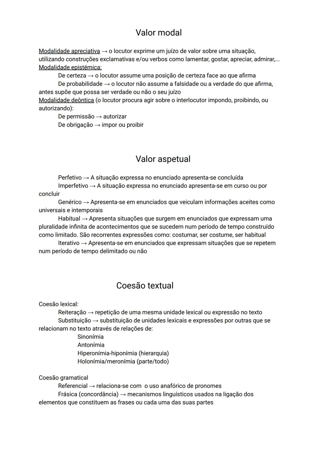 # Resumo sobre português → Gramática

# Temas:
- Orações
- Funções sintáticas
- Deíticos
- Valor modal
- Valor aspetual
- Coesão textual
- I