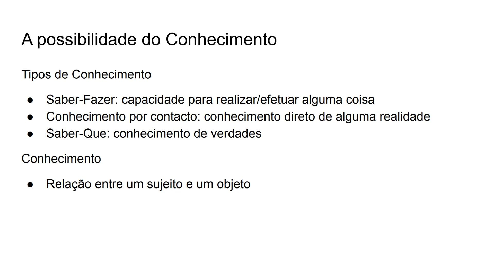 # Filosofia

estudo de filosofia “O que é conhecer?” # A possibilidade do Conhecimento

É possível conhecer algo?

*   Descartes

Descartes 