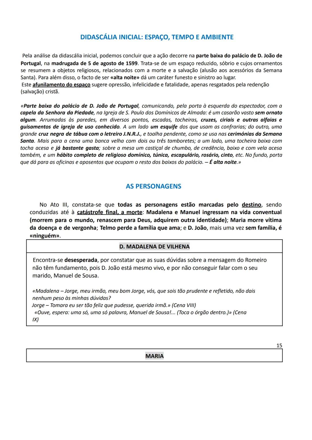 Português - 11.º ano
Educação Literária
Frei Luís de Sousa, de Almeida Garrett
ATO I
No ato I de Frei Luís de Sousa, encontramos informações