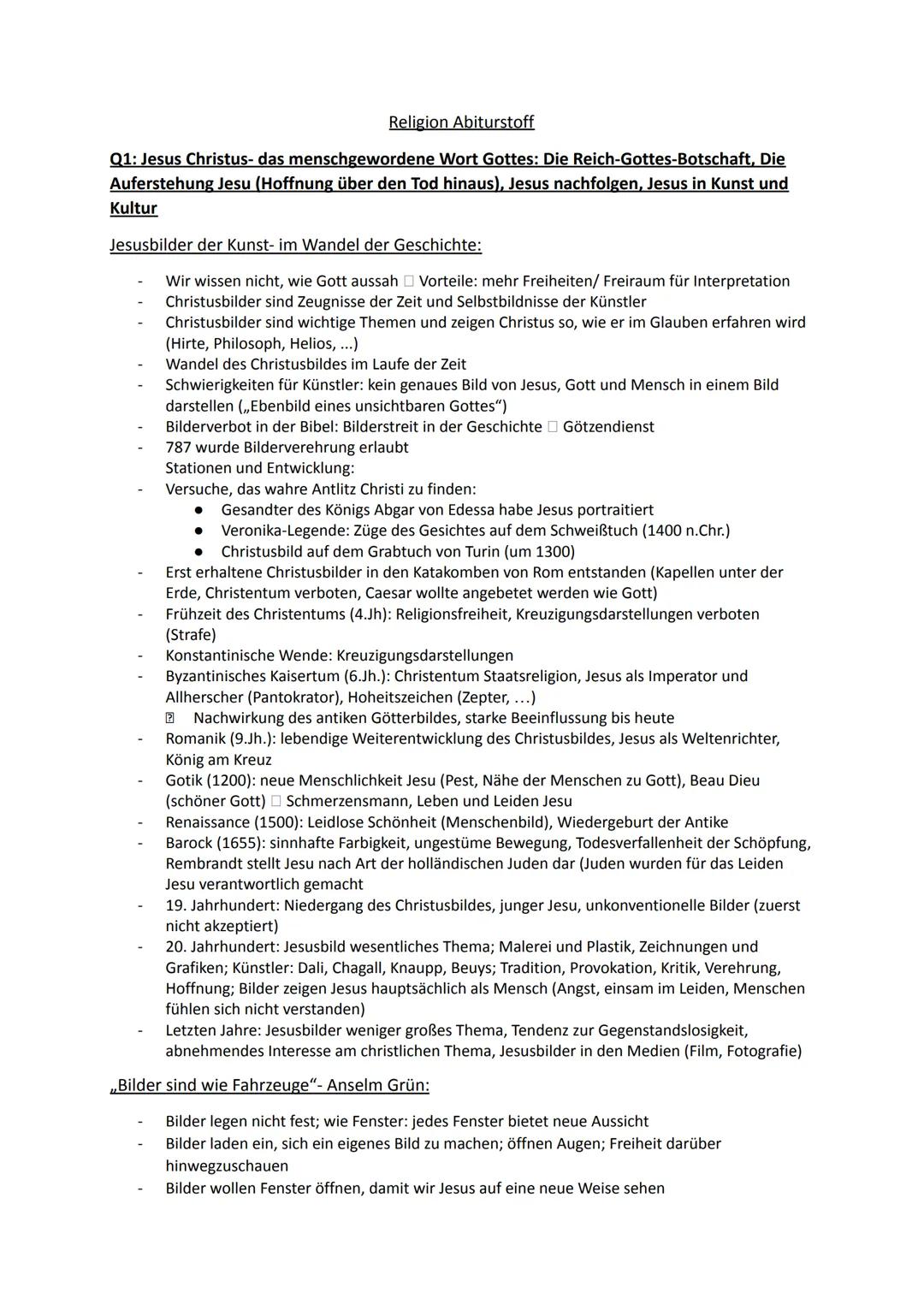 Religion Abiturstoff

Q1: Jesus Christus- das menschgewordene Wort Gottes: Die Reich-Gottes-Botschaft, Die
Auferstehung Jesu (Hoffnung über 