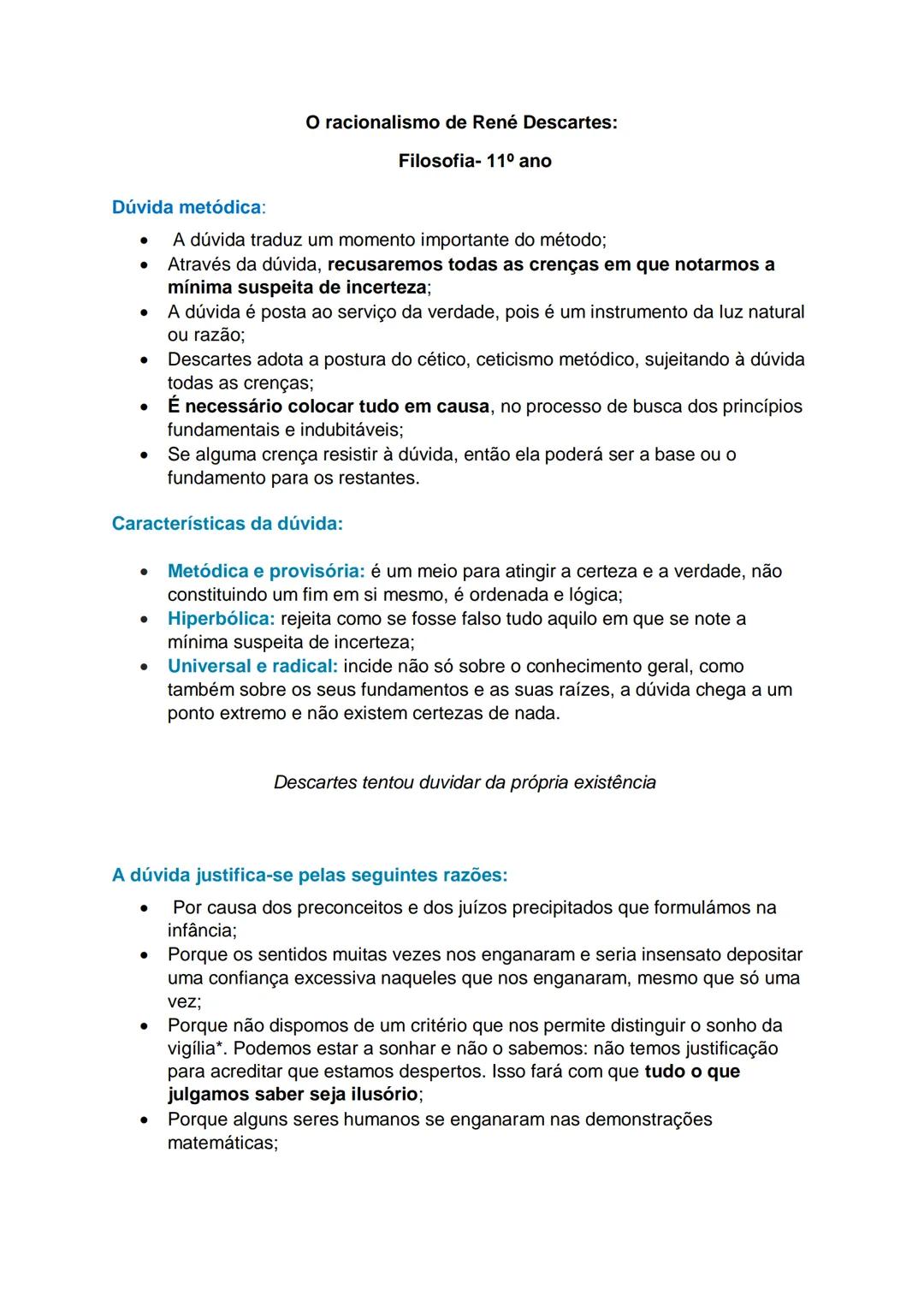 O racionalismo de René Descartes:
Filosofia- 11<sup>o</sup> ano
Dúvida metódica:
- A dúvida traduz um momento importante do método;
- Atravé