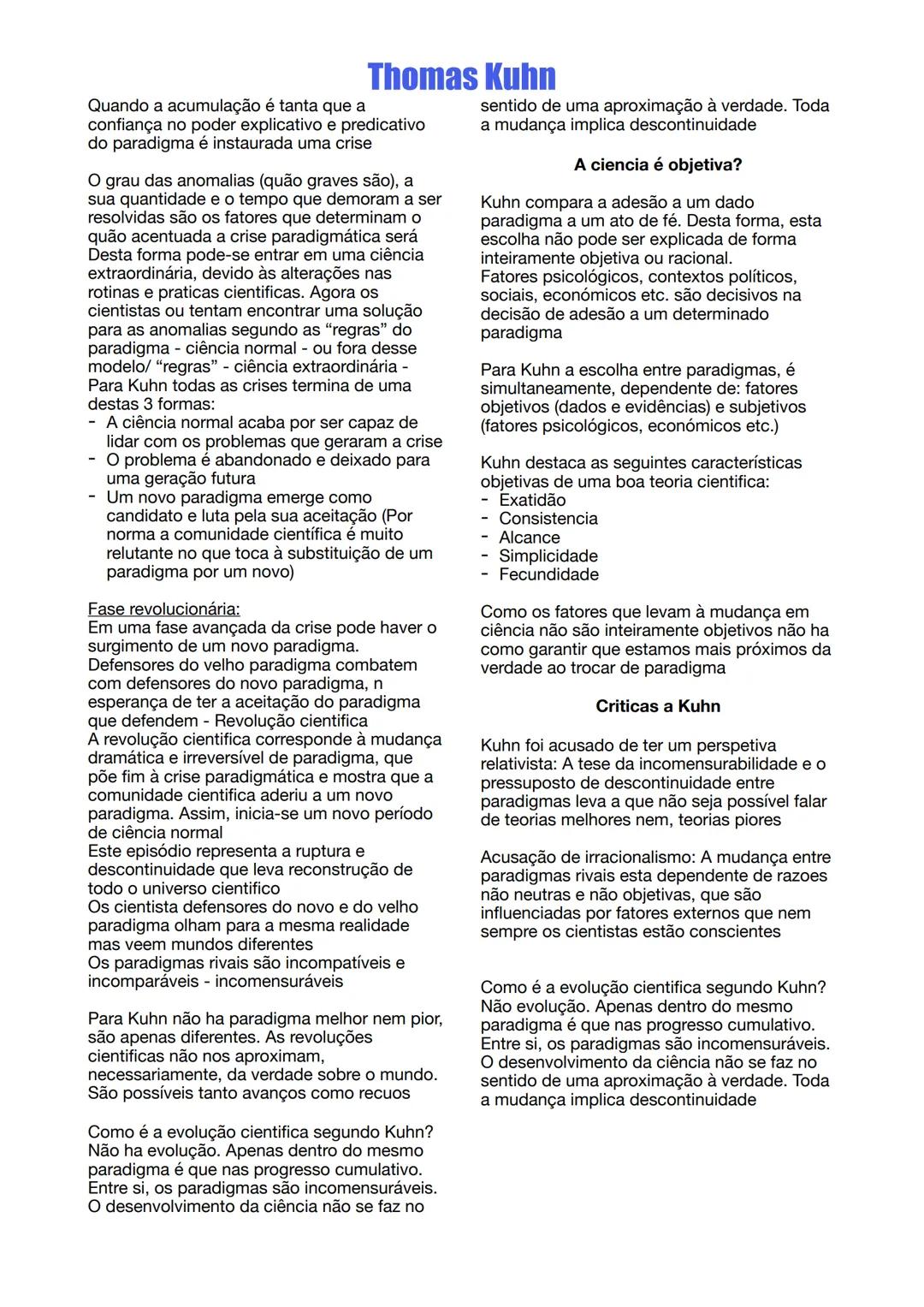 # Thomas Kuhn

Tomas Kuhn tinha uma perspetiva historicista,
criticando a teoria indutivista e a forma como
esta vê o progresso na ciência e