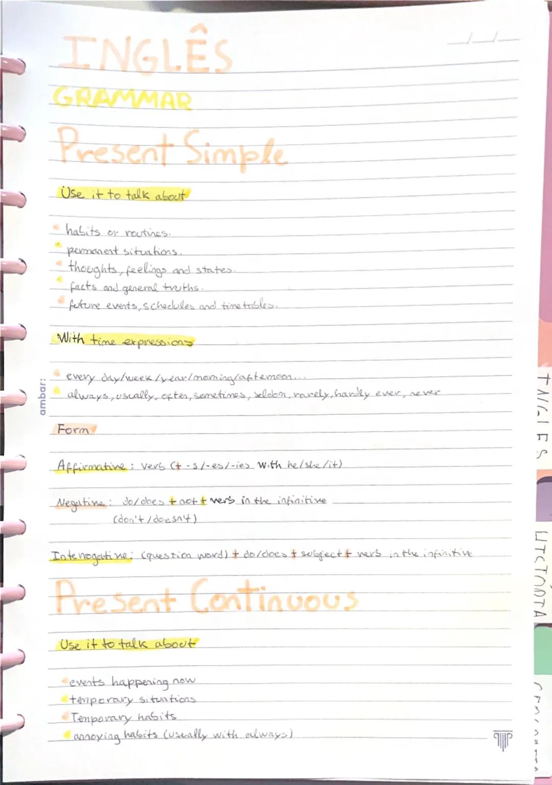 Explicação do Present e Past: Simple e Continuous