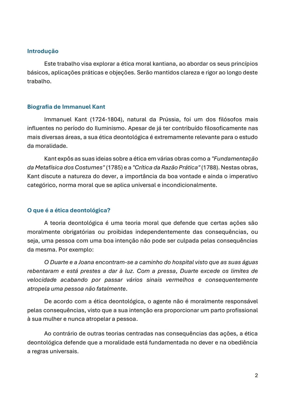 # Ética Deontológica
de
*Immanuel Kant*

Ana Brandão N⁰1; João Correia N⁰2; André Silva N⁰3

10⁰ A Filosofia 24/25 Introdução
Este trabalho 
