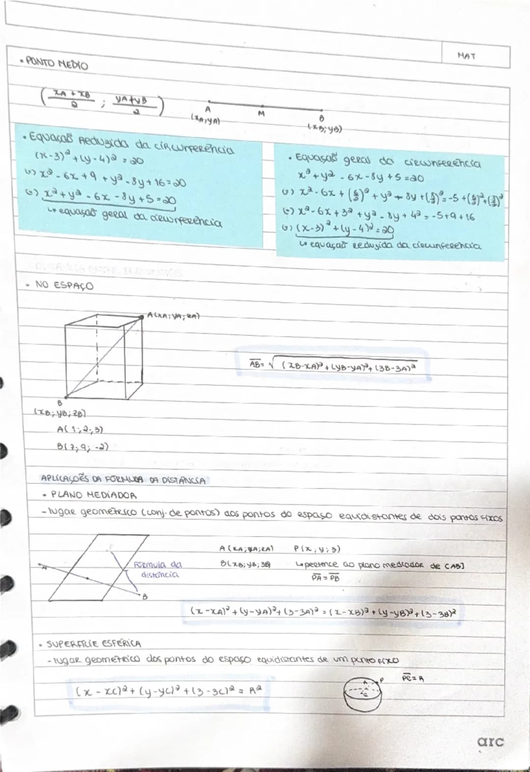 --- OCR Start ---
MAT
PONTO MEDIO
($\frac{XA+XB}{2};\frac{YA+VB}{2}$)
A
(x,y~n)
M
(x3;48)
• Equaças Reduzida da circunferência
($x-3)^{2}+(y