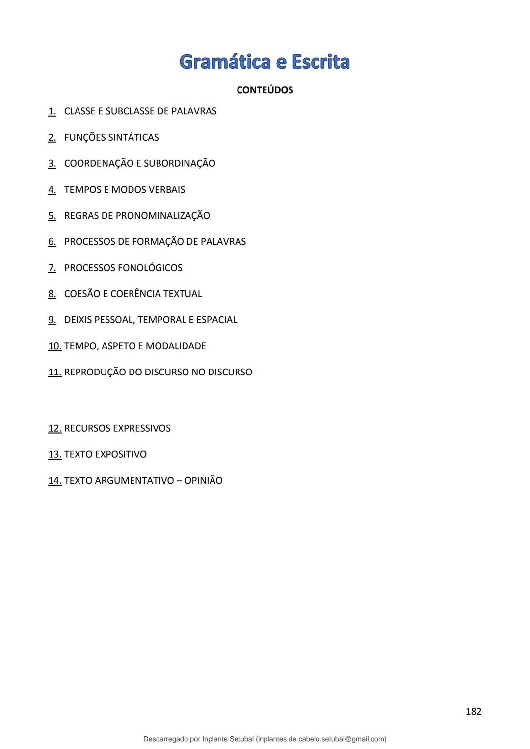 studocu
Resumos de Português Completo - preparação para exame -
Matérias do 10° ao 12°
Português 1 (Universidade do Minho)
Verifica para abr