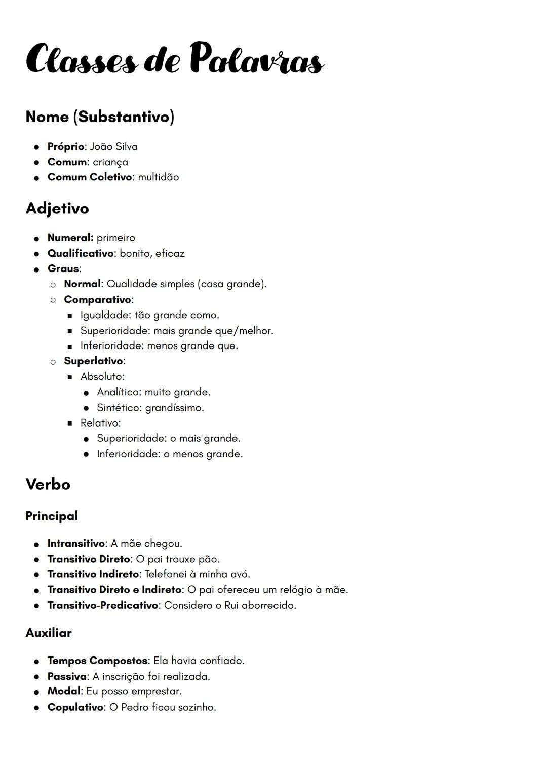 # Classes de Palavras

Nome (Substantivo)

*   Próprio: João Silva
*   Comum: criança
*   Comum Coletivo: multidão

Adjetivo

*   Numeral: p