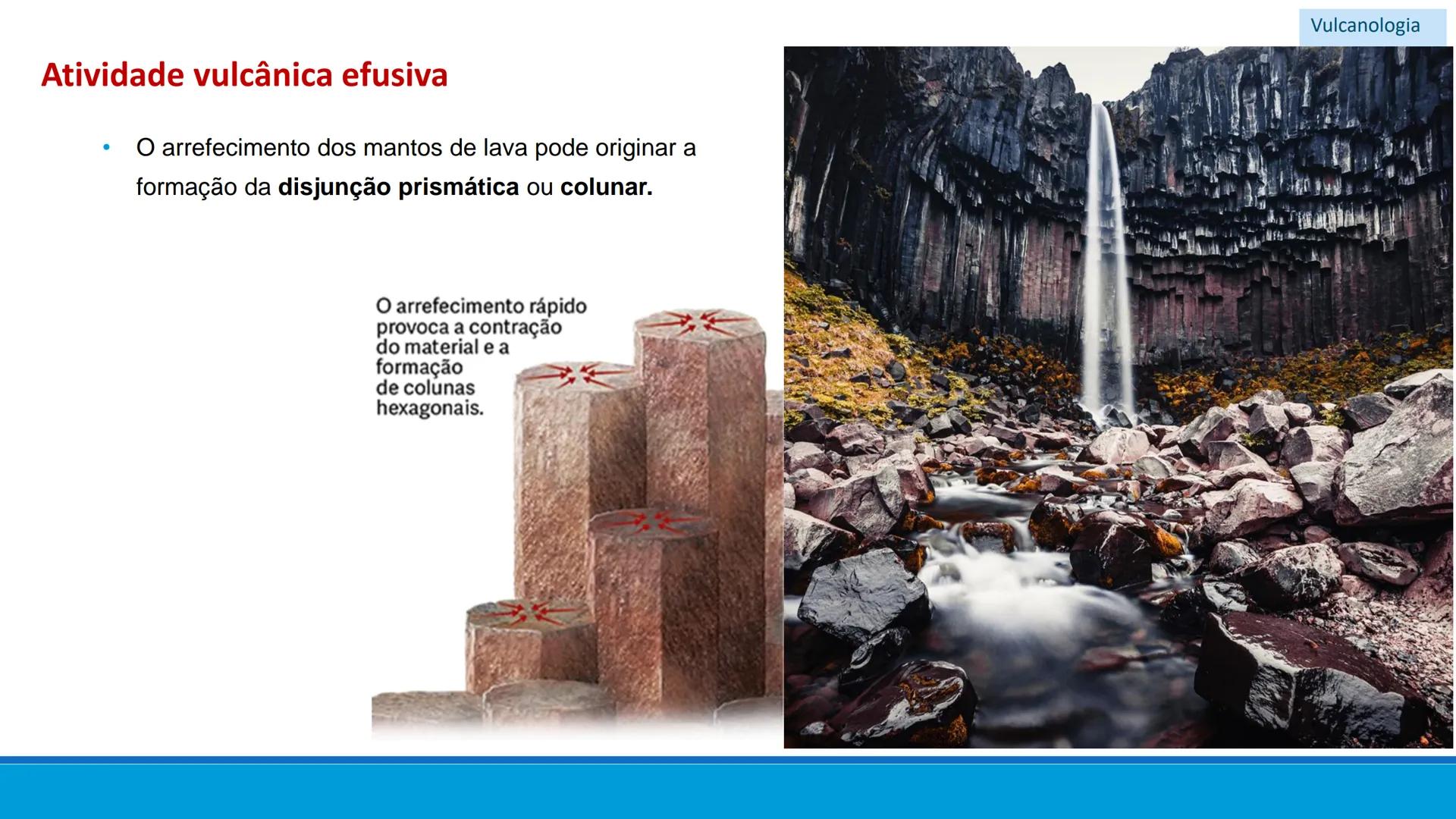 # GEOLOGIA

# 10 # Vulcanismo - A Vulcanologia é a ciência responsável pelo
estudo da formação, distribuição e classificação
dos fenómenos v