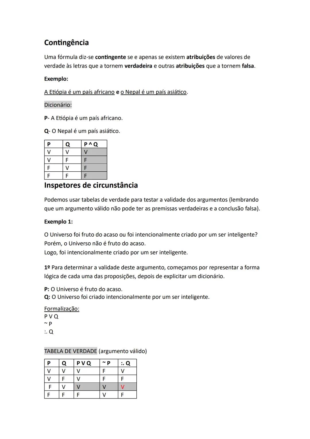 RESUMO DE FILOSOFIA

Definir lógica

Disciplina filosófica que estuda a distinção entre argumentos corretos ou válidos e
incorretos ou invál