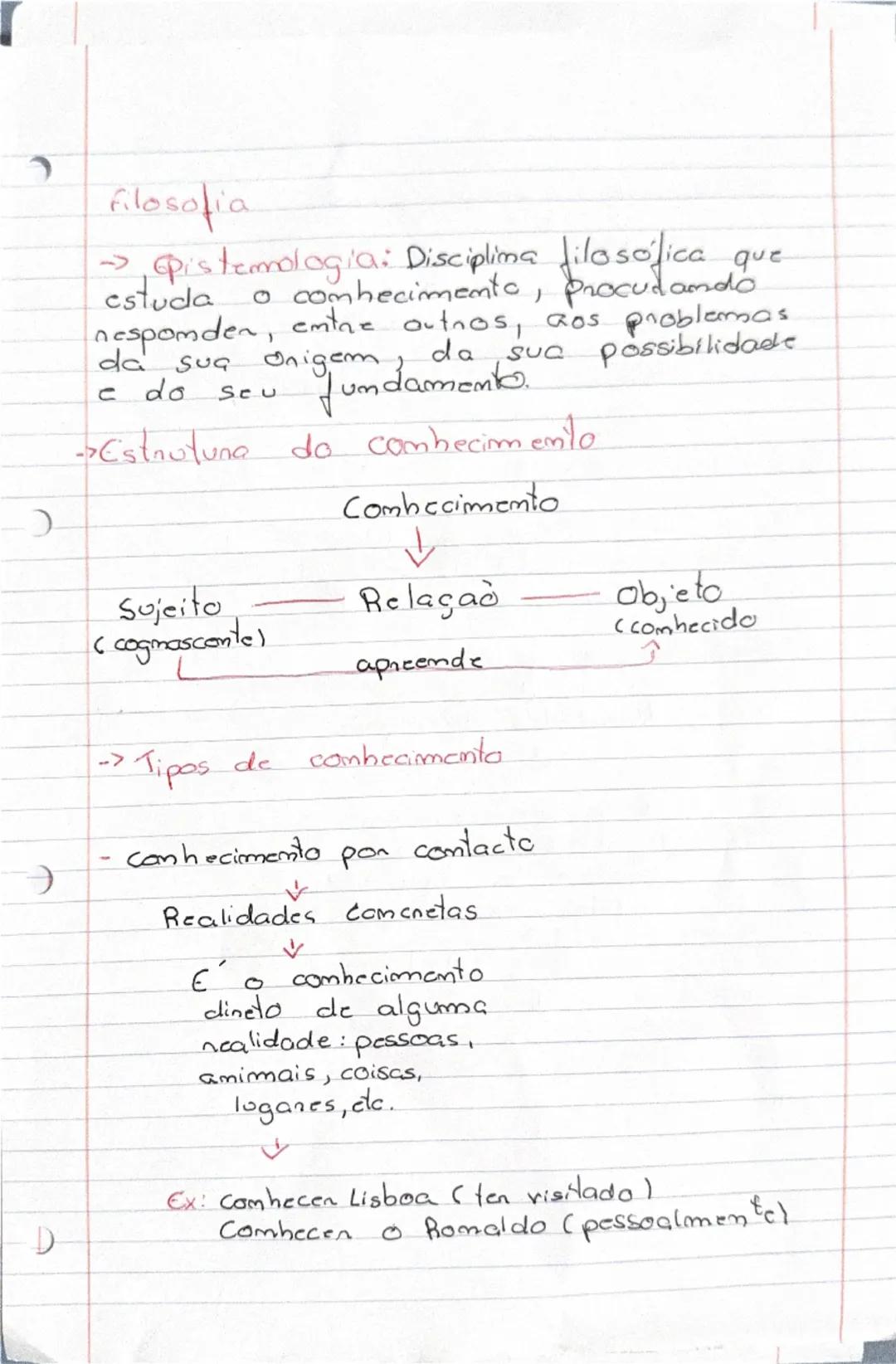 Filosofia

→ pistemologia: Disciplima filosófica que
estuda o conhecimento, procudando
nespomden, entre outros, aos problemas
da sua origem,