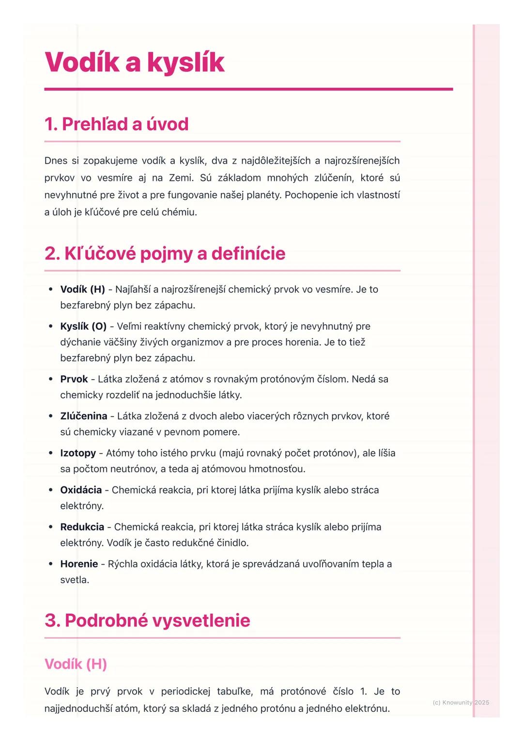 # Vodík a kyslík

## 1. Prehľad a úvod

Dnes si zopakujeme vodík a kyslík, dva z najdôležitejších a najrozšírenejších
prvkov vo vesmíre aj n