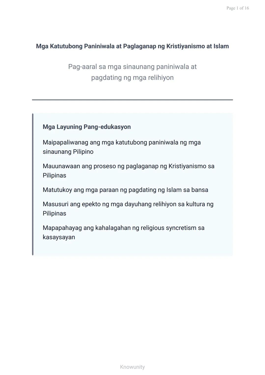 Mga Katutubong Paniniwala at Paglaganap ng Kristiyanismo at Islam
Pag-aaral sa mga sinaunang paniniwala at
pagdating ng mga relihiyon
Mga La