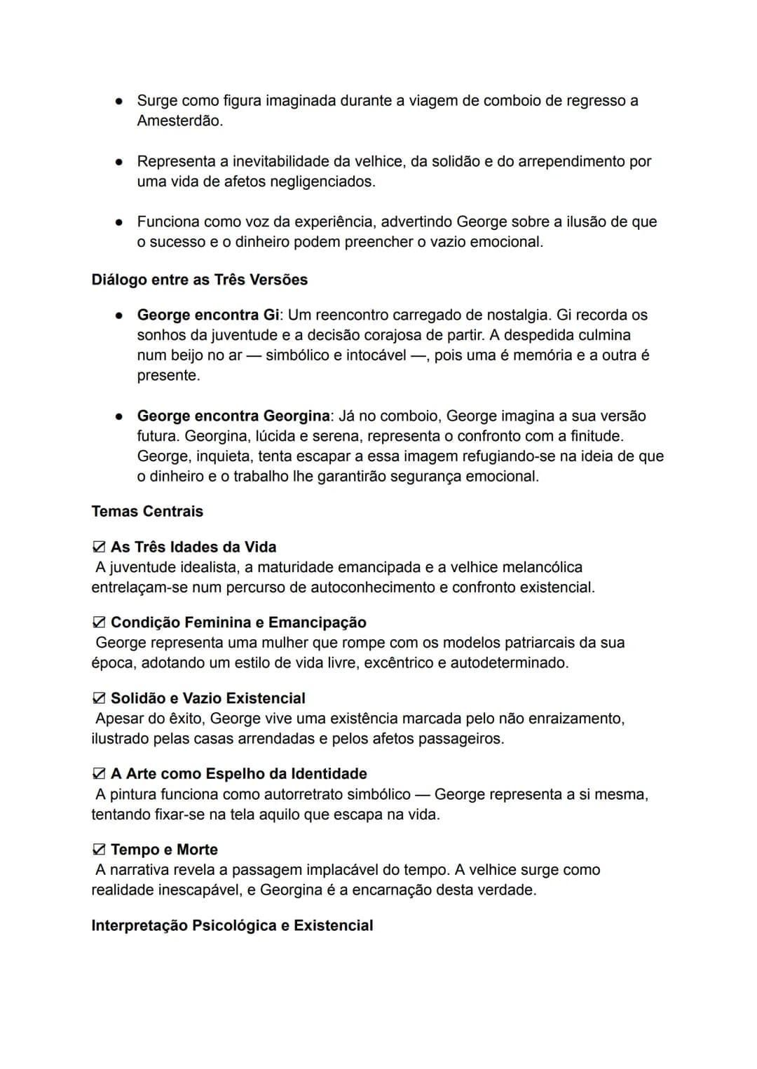 Conto — "George", de Maria Judite de Carvalho

Estrutura e Intriga

O conto retrata a trajetória de uma mulher ao longo das três etapas fund