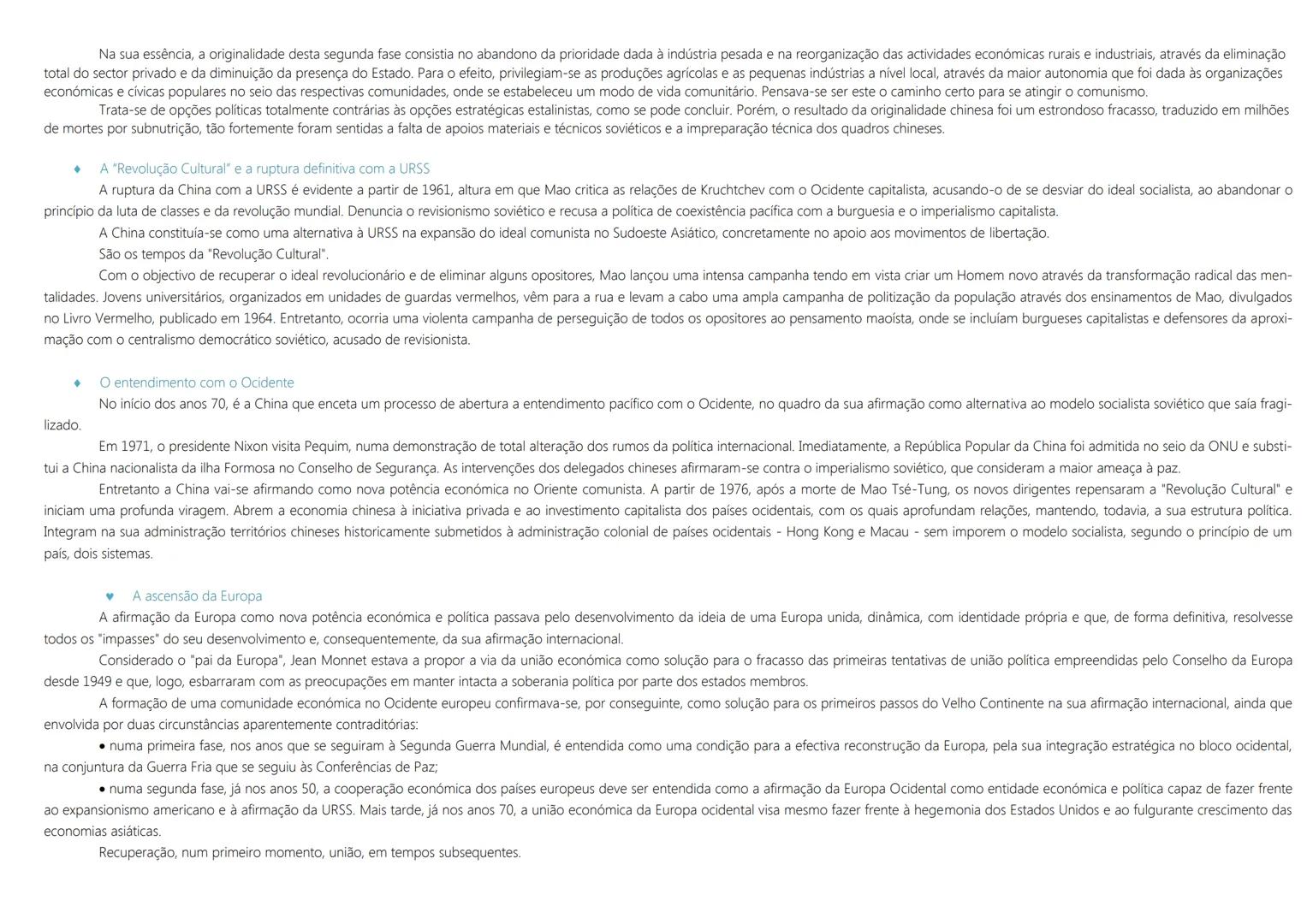 1ª Guerra Mundial → 1914 a 1918
As transformações das primeiras décadas do século XX
1917 Revolução Socialista Soviética (Lenine líder).
→ R