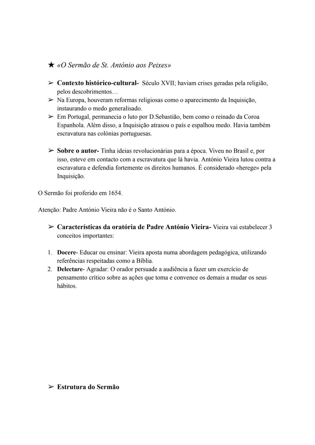 ★ «O Sermão de St. António aos Peixes»
➤ Contexto histórico-cultural- Século XVII; haviam crises geradas pela religião,
pelos descobrimento