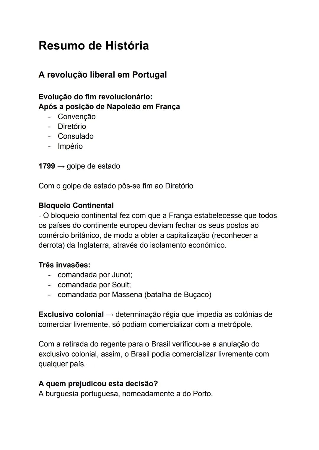 # Resumo de História
A revolução liberal em Portugal
Evolução do fim revolucionário:
Após a posição de Napoleão em França
- Convenção
- Di