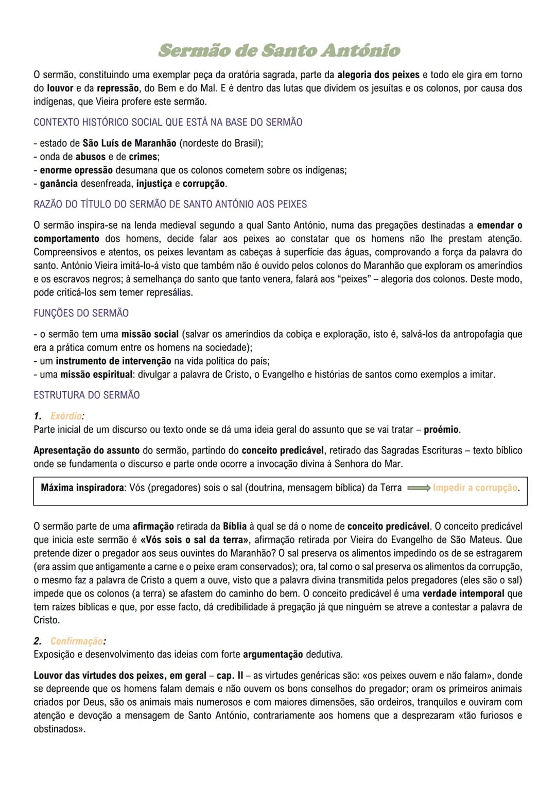 # Sermão de Santo António
O sermão, constituindo uma exemplar peça da oratória sagrada, parte da alegoria dos peixes e todo ele gira em tor