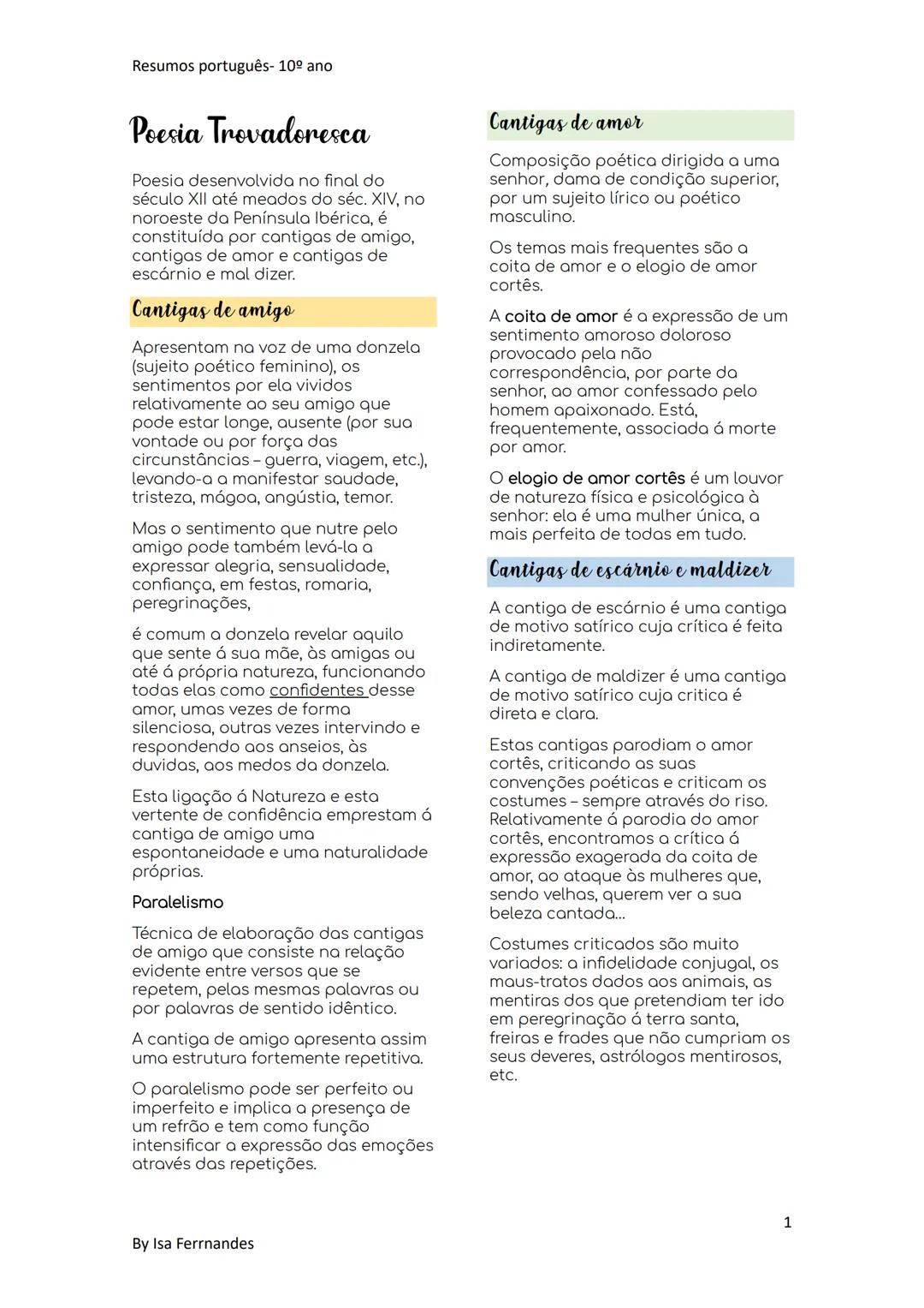 Resumos português- 10º ano
Poesia Trovadoresca
Poesia desenvolvida no final do
século XII até meados do séc. XIV, no
noroeste da Península I