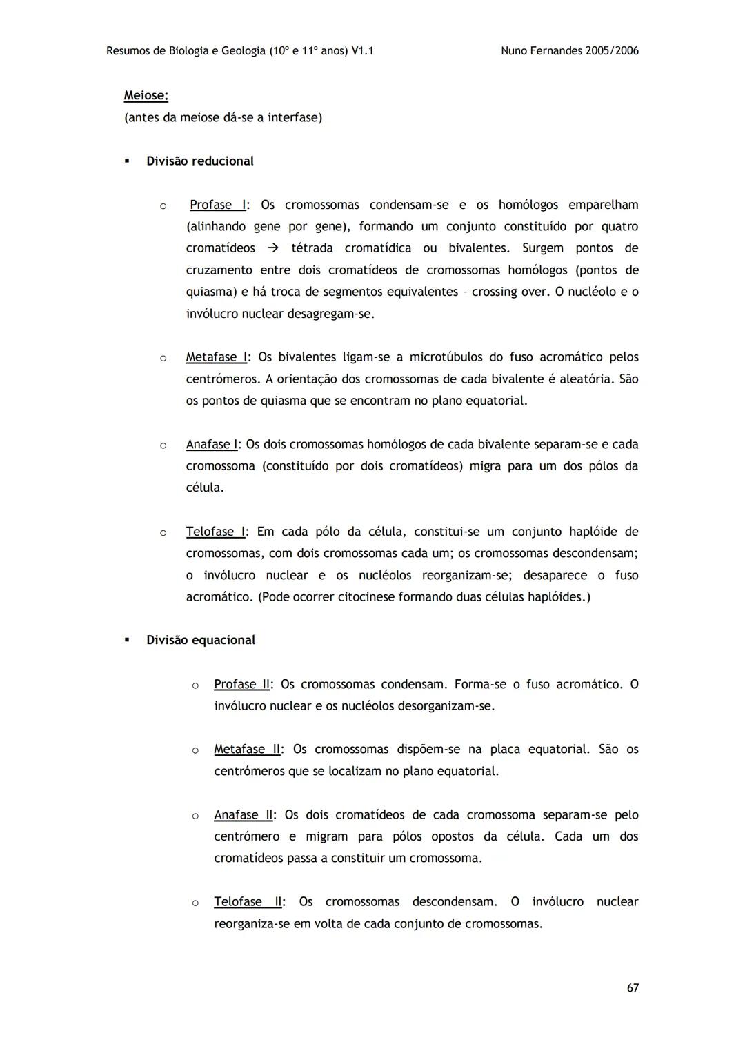 # -RESUMOS-
# BIOLOGIA E GEOLOGIA
10º E 11º Resumos de Biologia e Geologia (10° e 11° anos) V1.1
GEOLOGIA 10°
Nuno Fernandes 2005/2006
As