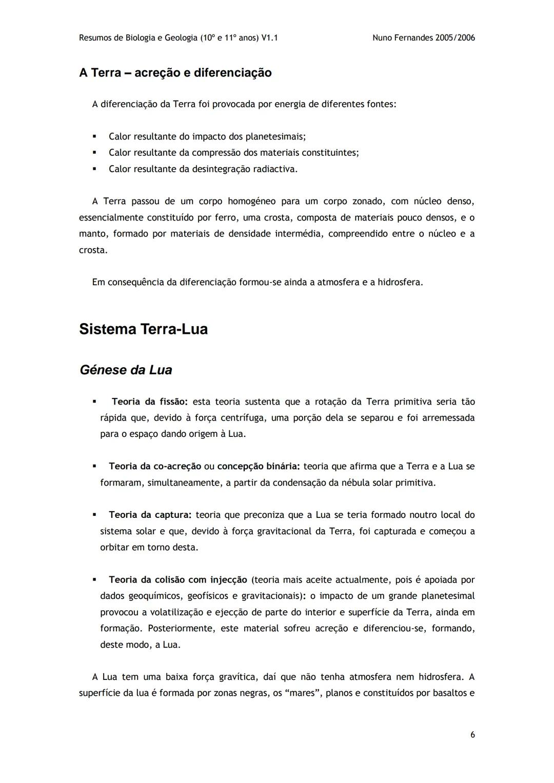 # -RESUMOS-
# BIOLOGIA E GEOLOGIA
10º E 11º Resumos de Biologia e Geologia (10° e 11° anos) V1.1
GEOLOGIA 10°
Nuno Fernandes 2005/2006
As