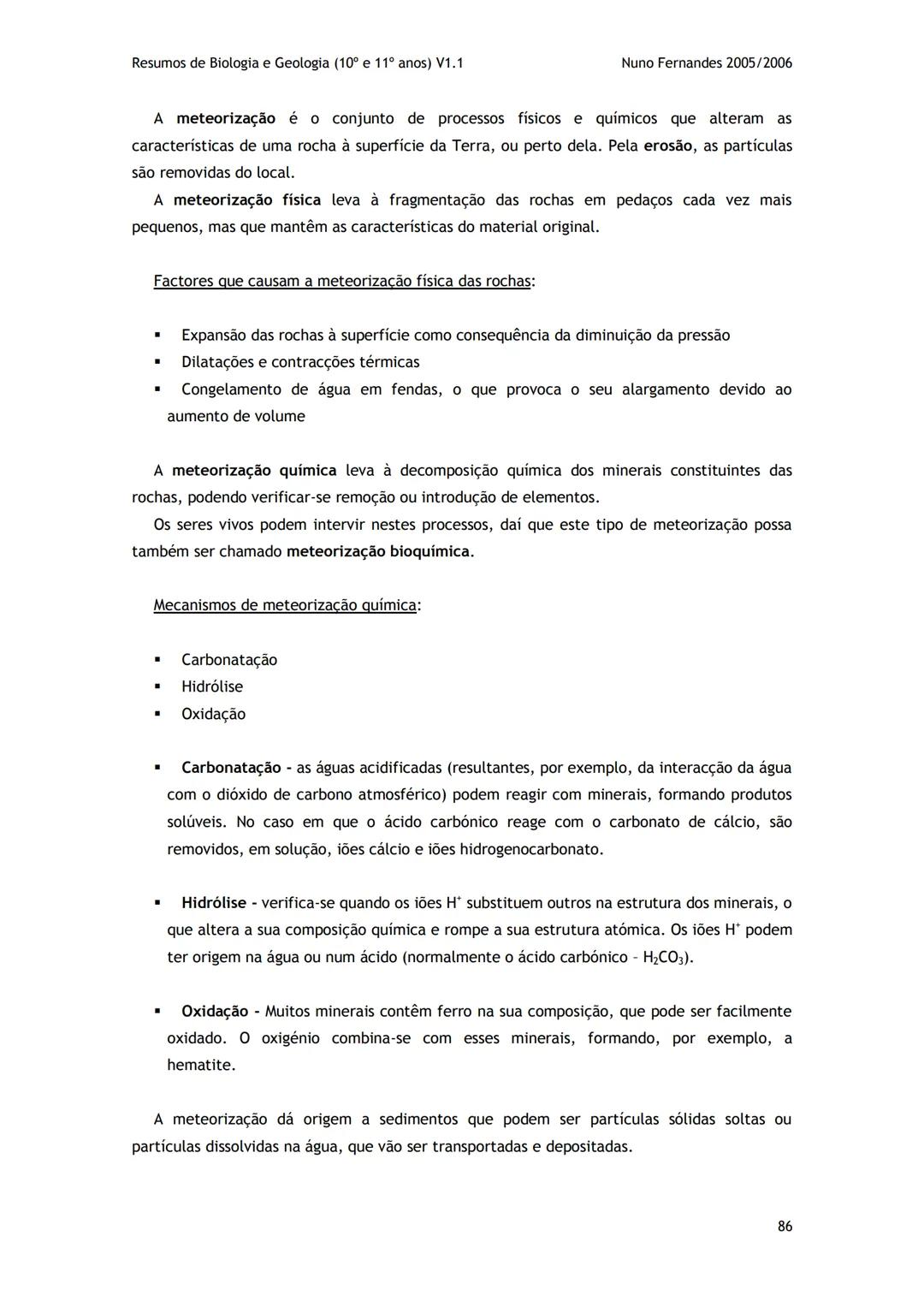 # -RESUMOS-
# BIOLOGIA E GEOLOGIA
10º E 11º Resumos de Biologia e Geologia (10° e 11° anos) V1.1
GEOLOGIA 10°
Nuno Fernandes 2005/2006
As