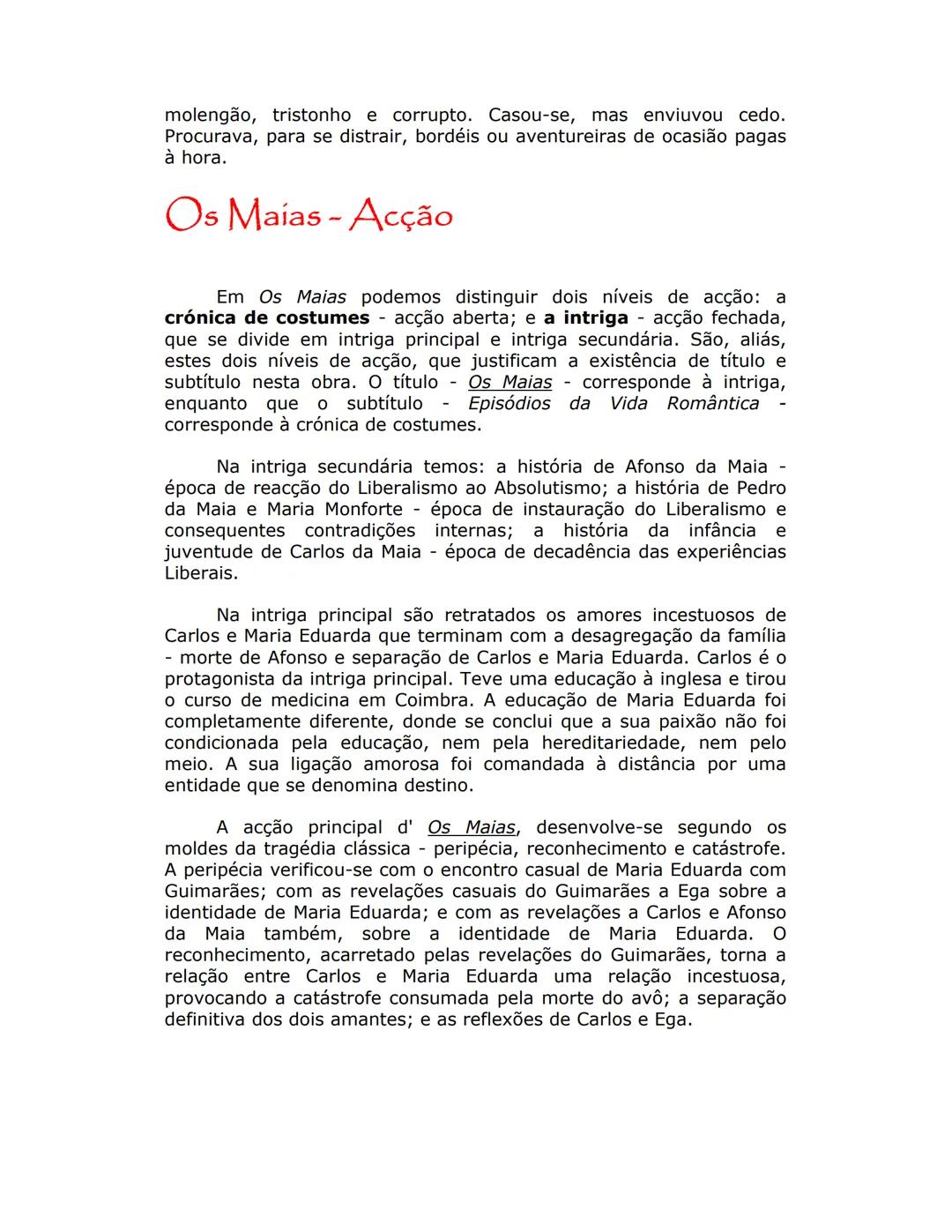 # ESCOLA SECUNDÁRIA C/EB DE LOUSADA
# Resumo da obra "Os Maias"
de Eça de Queirós
A acção de "Os Maias" passa-se em Lisboa, na segunda met