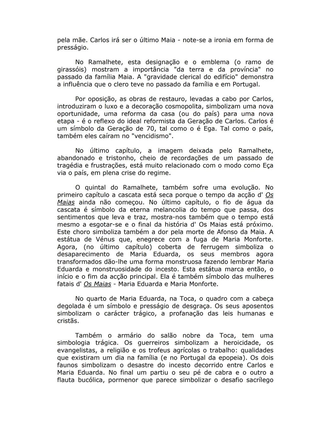 # ESCOLA SECUNDÁRIA C/EB DE LOUSADA
# Resumo da obra "Os Maias"
de Eça de Queirós
A acção de "Os Maias" passa-se em Lisboa, na segunda met