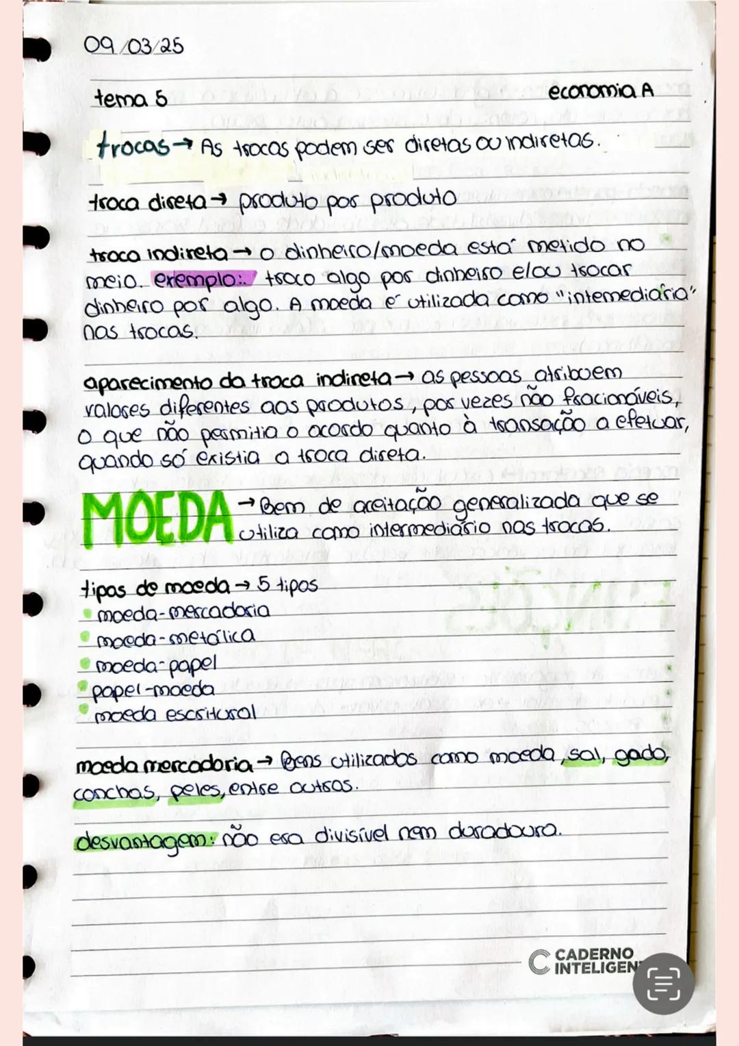 09/03/25
tema 5
economia A
trocas As trocas podem ser diretas ou indiretas.
troca direta produto por produto
troca indireta o dinheiro/