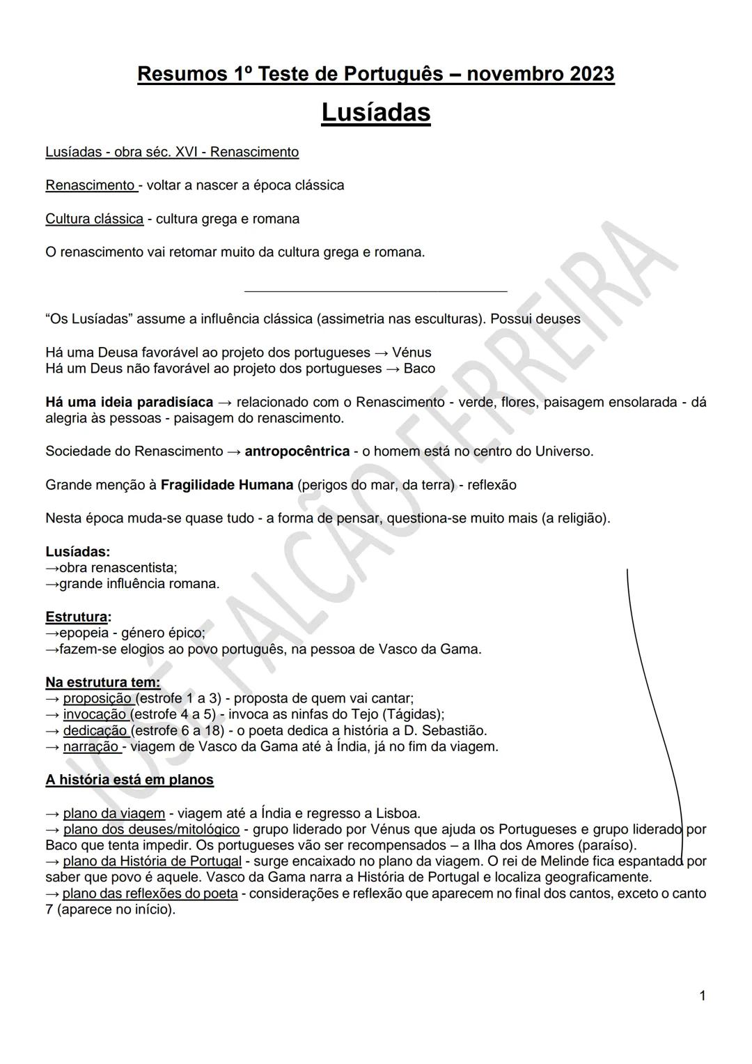 # Resumos 1º Teste de Português - novembro 2023
# Lusíadas
Lusíadas - obra séc. XVI - Renascimento
Renascimento - voltar a nascer a época