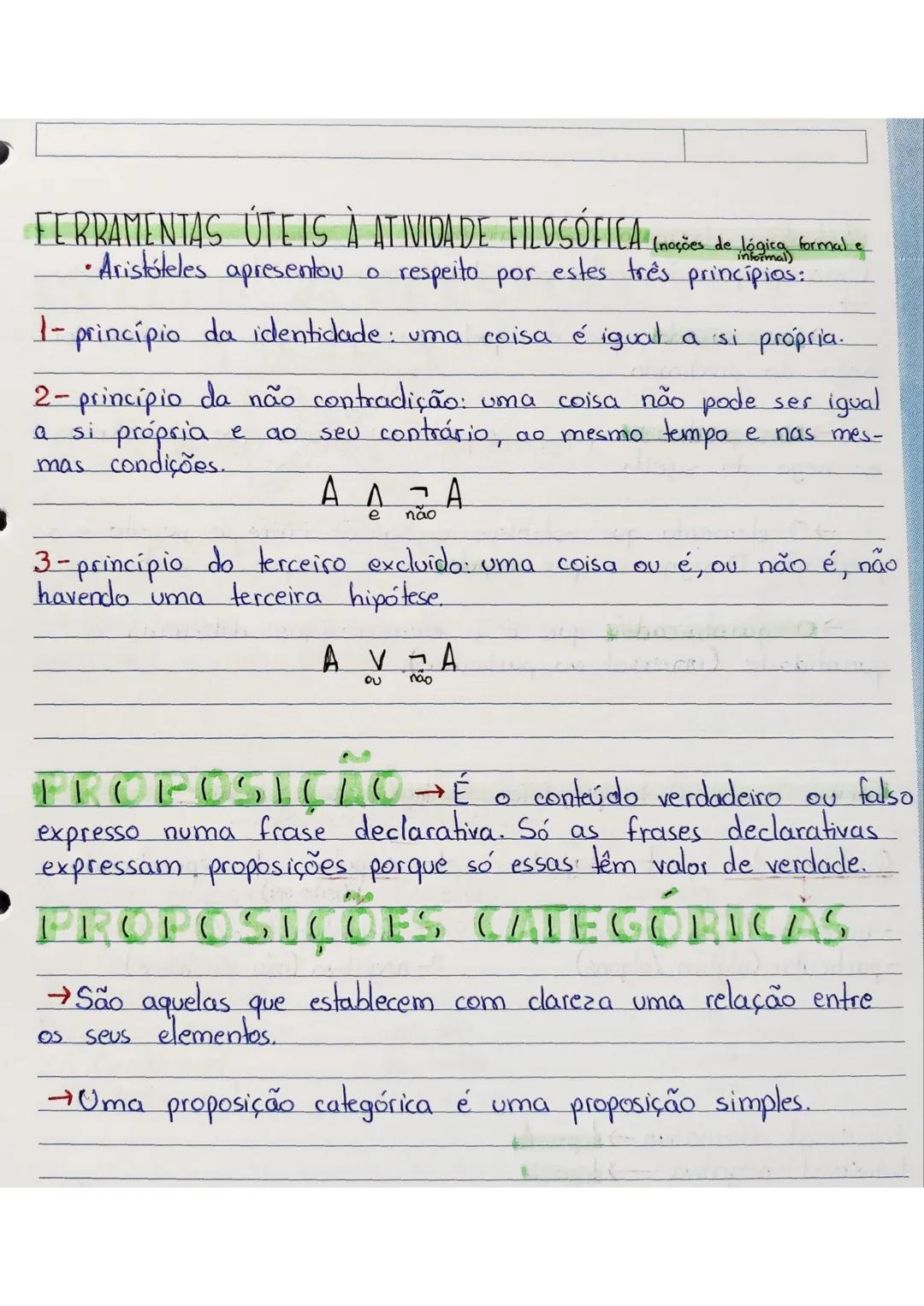 FERRAMENTAS ÚTEIS À ATIVIDADE FILOSÓFICA (noções de lógica formal e
• Aristóteles apresentou o respeito por estes três princípios:
1- princí