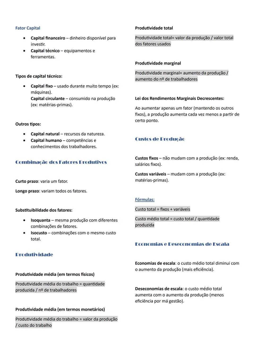 --- OCR Start ---
Produção de bens e serviços
Bens-Noção e Classificação
Bem: tudo aquilo que satisfaz uma necessidade.
Fatores produtivos: