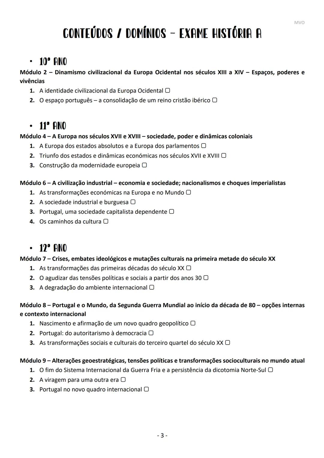 Maria Oliveira
HISTÓRIA A
10° | 11° | 12° ANO
EXAME 2021 MVO
- 2 - # Conteúdos / Domínios – Exame História
- **10º ANO**
Módulo 2 – Dinam