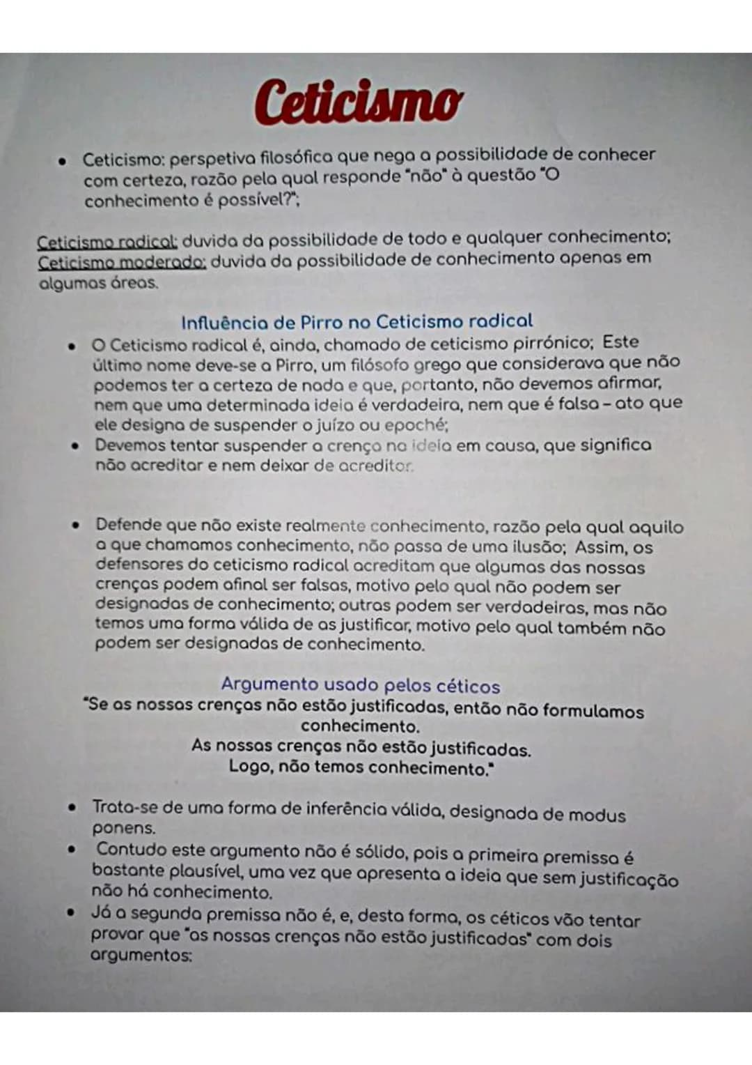 # Ceticismo
• Ceticismo: perspetiva filosófica que nega a possibilidade de conhecer
com certeza, razão pela qual responde "não" à questão "