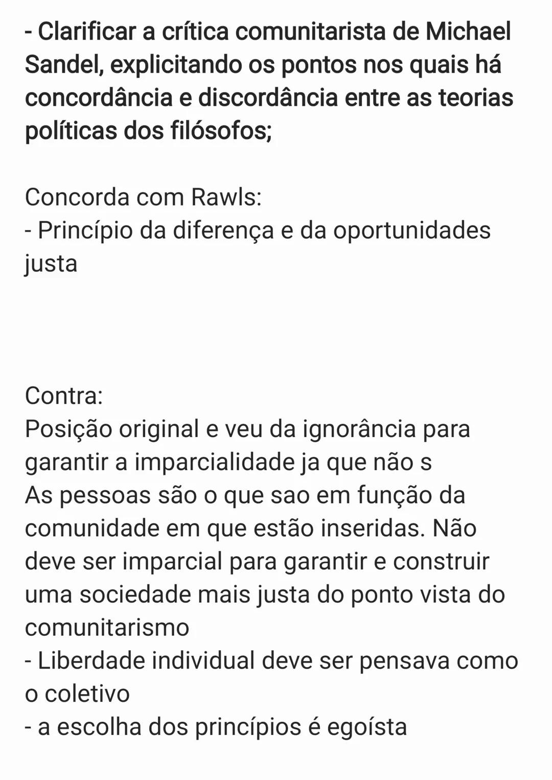 Formular o problema da organização de uma
sociedade justa e indicar as teorias que lhe
procuram dar resposta;
Problema: "Como organizar uma
