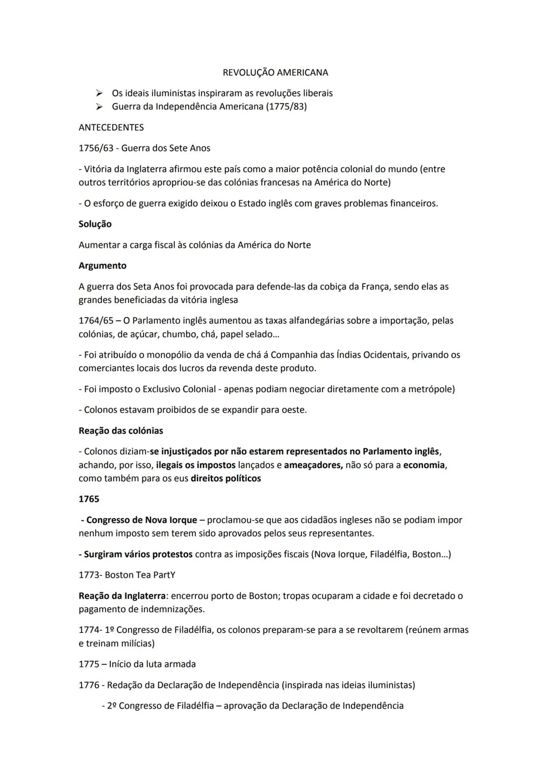 # REVOLUÇÃO AMERICANA
➤ Os ideais iluministas inspiraram as revoluções liberais
➤ Guerra da Independência Americana (1775/83)
ANTECEDENTE