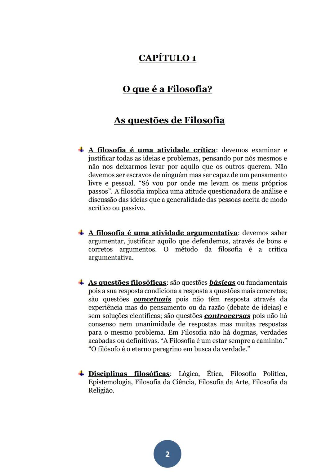 # EXAME DE FILOSOFIA
2022 / 2023 # CAPÍTULO 1
# O que é a Filosofia?
## As questões de Filosofia
- **A filosofia é uma atividade crítica