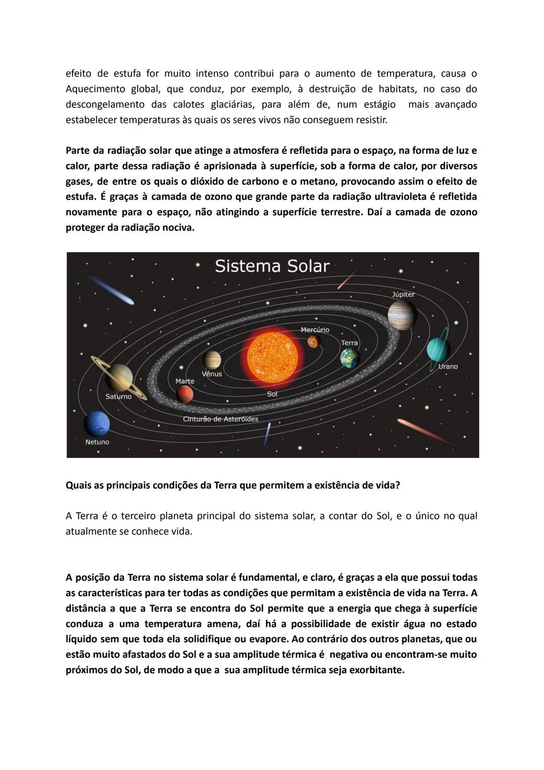 Alterações na superfície terrestre, na temperatura e na composição da atmosfera
No início da formação da Terra existia uma enorme atividade