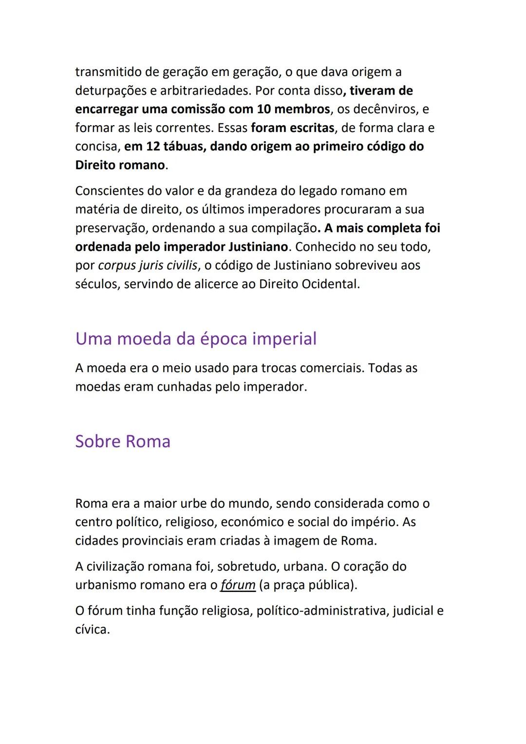 # História
Roma foi fundada em 753 a.C. por Rómulo, diz a lenda. No
entanto, Roma terá sido formada a partir de um pequeno
povoado que, aos