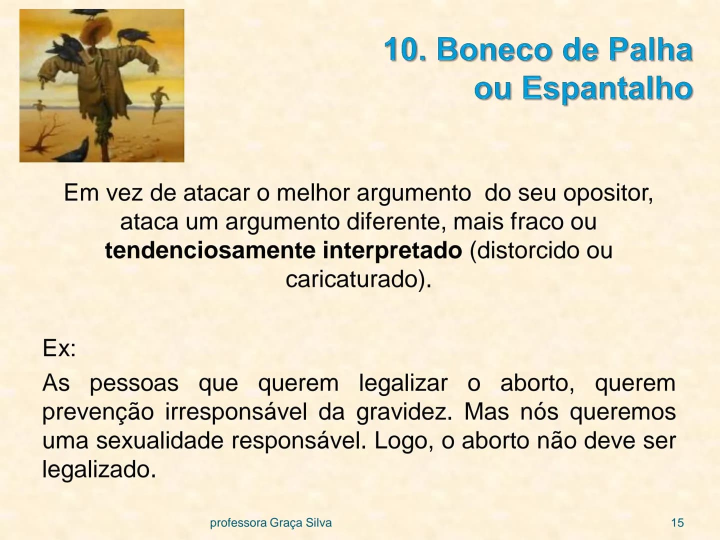 # Argumentos não dedutivos
e falácias informais
Uma falácia é um argumento que parece cogente mas
não é. Pode ser falacioso por três razões