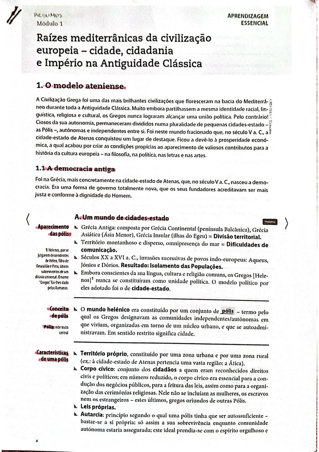 --- OCR Start ---
RESUMUS
Módulo 1
Raízes mediterrânicas da civilização
europeia - cidade, cidadania
e Império na Antiguidade Clássica
1. O