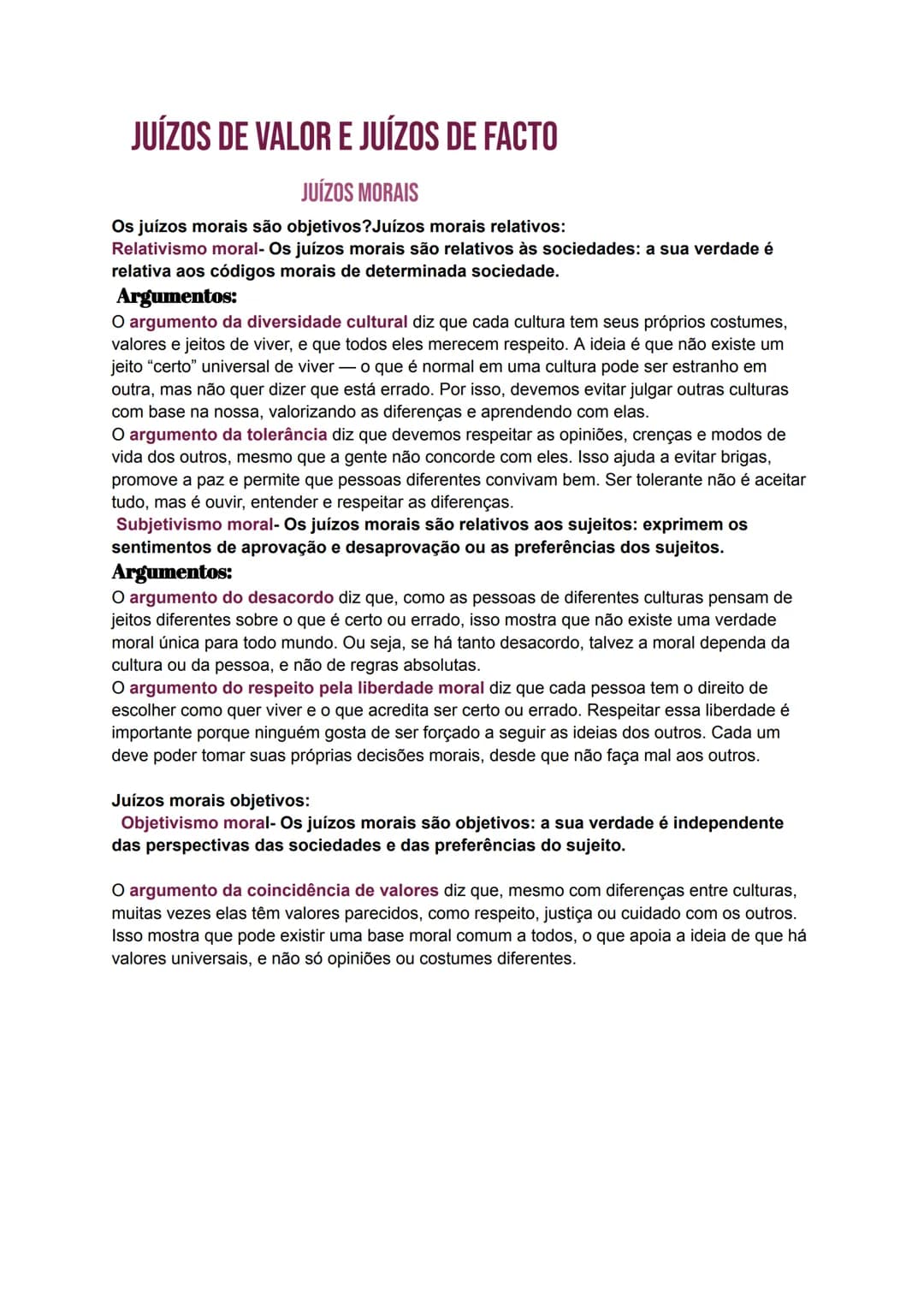 # JUÍZOS DE VALOR E JUÍZOS DE FACTO
JUÍZOS MORAIS
Os juízos morais são objetivos? Juízos morais relativos:
Relativismo moral- Os juízos mo