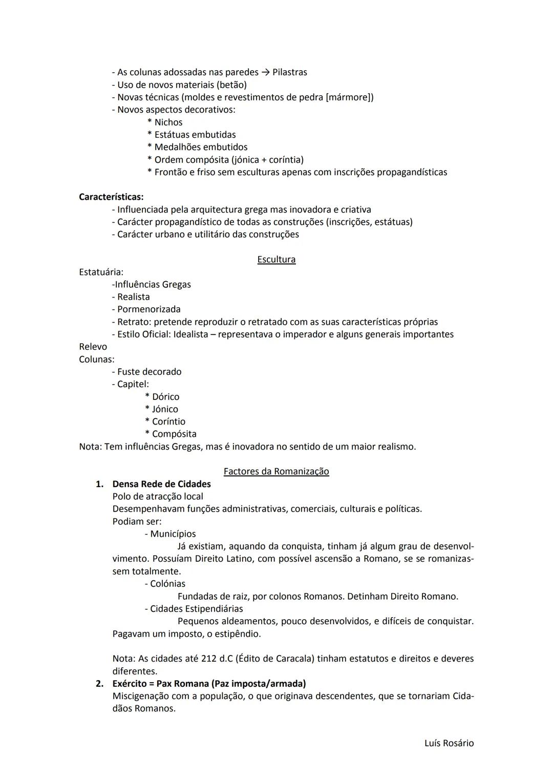 TERRITÓRIO: - Porto
- Campos em redor
- Montanhas
- Cidade propriamente dita: + Acrópole
+ Ágora
+ Zonas Residenciais
Direitos Fundamentais