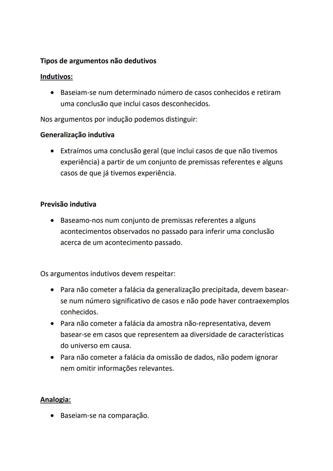 Filosofia (10ºano)
Lógica Informal - Argumentos não-dedutivos
Argumentos
não-dedutivos
Indutivos
Analogia
Autoridade
Generalizações
P