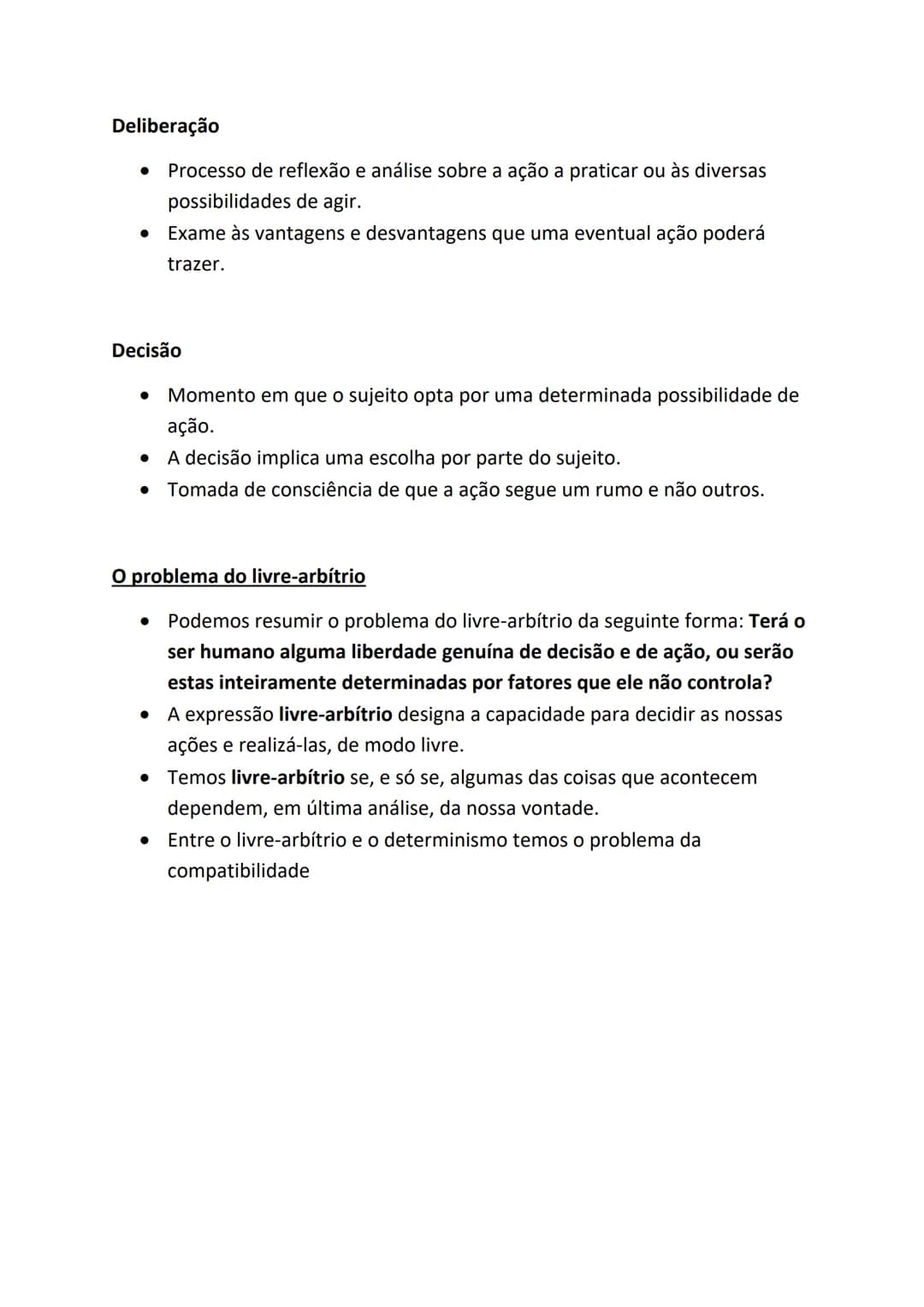 Filosofia (10ºano)
Determinismo e liberdade na ação humana
Ação humana
- Ação - Diz respeito aos atos conscientes praticados por um agent