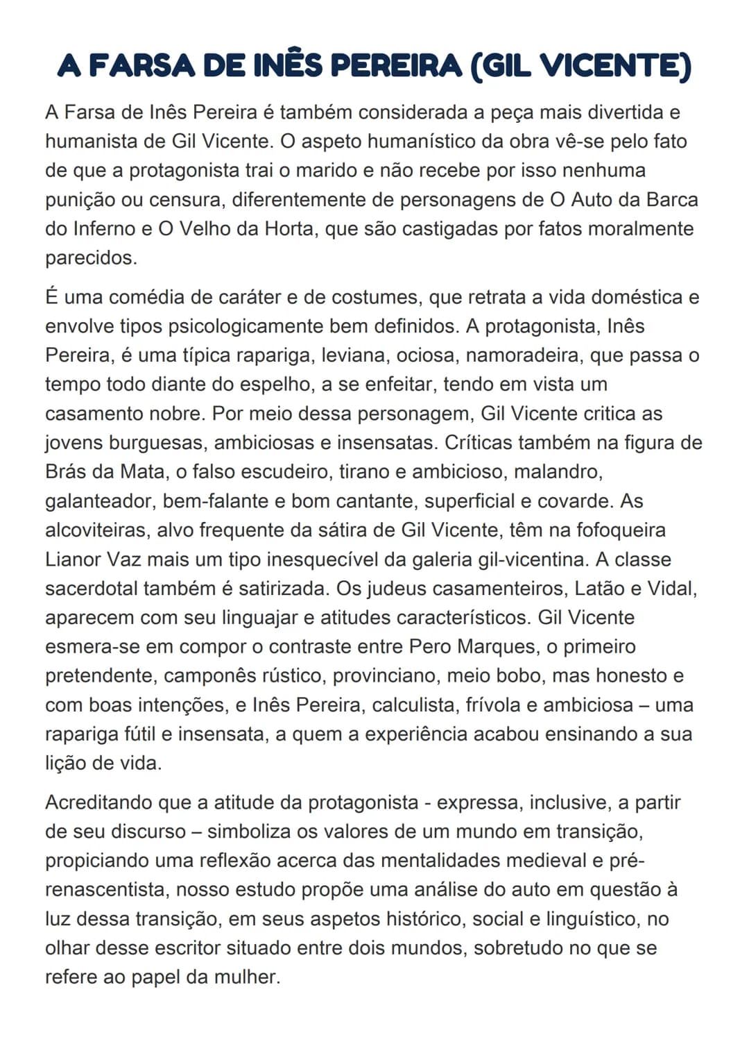 # A FARSA DE INÊS PEREIRA (GIL VICENTE)
A Farsa de Inês Pereira é também considerada a peça mais divertida e
humanista de Gil Vicente. O as