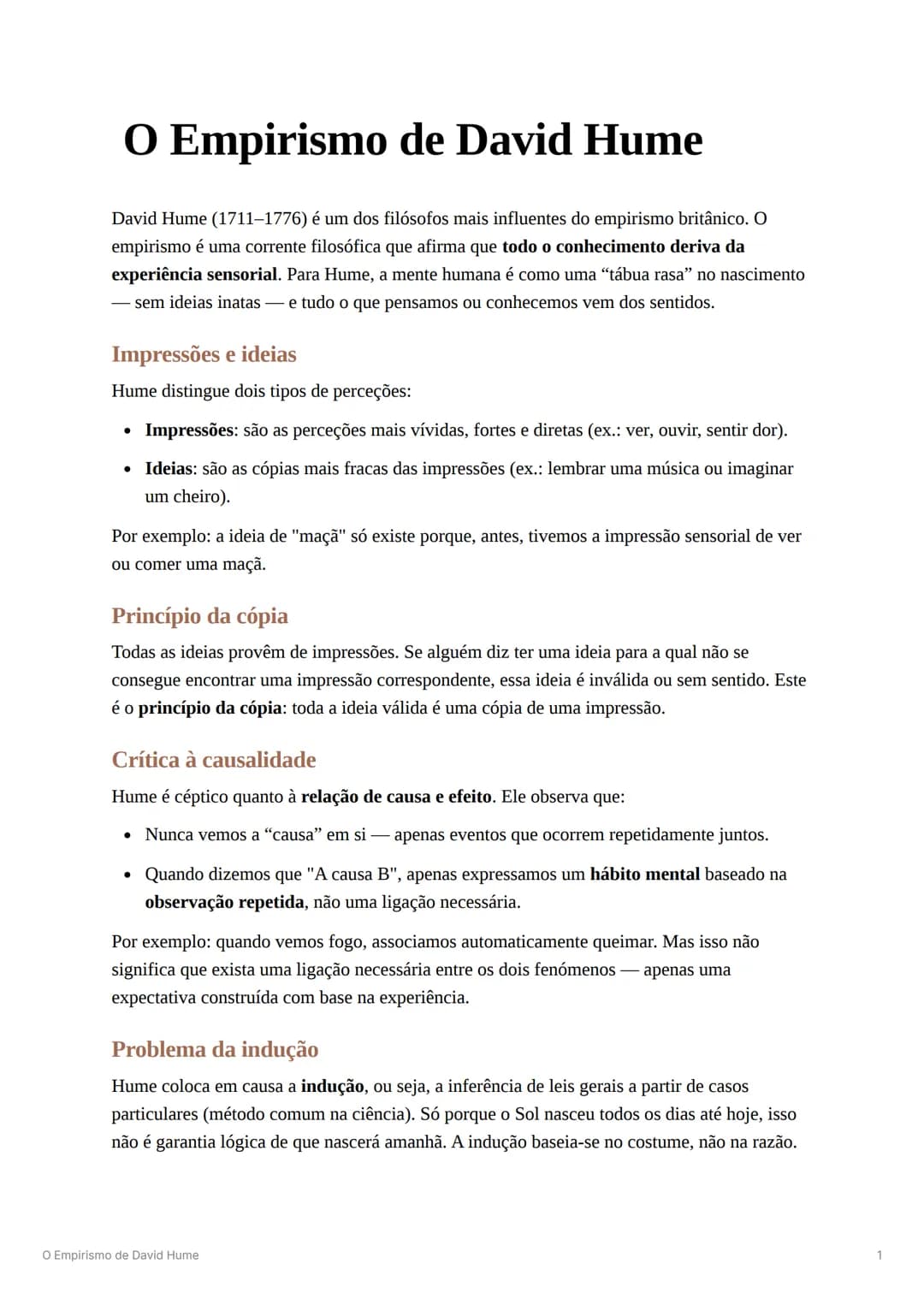 # O Empirismo de David Hume
David Hume (1711-1776) é um dos filósofos mais influentes do empirismo britânico. O
empirismo é uma corrente fi