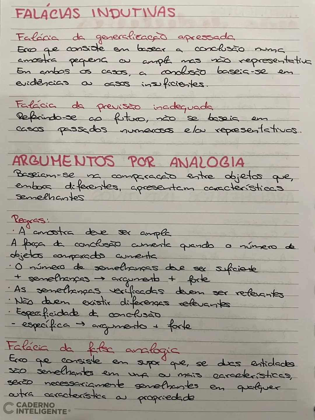 ARGUMENTOS
não deductivos
- indutivos
→ de autoridade
→ por analogia
Argumentos cuja força não depende só da sua
forma /estrutura.
Premissa