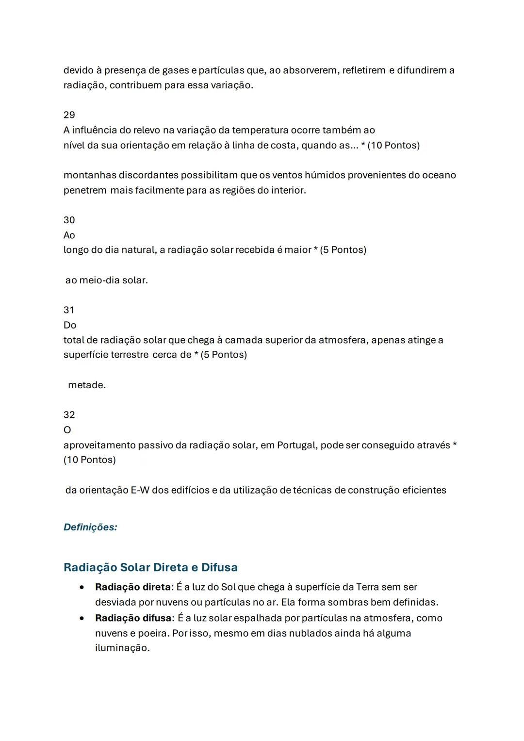 Radiação solar - Geografia A
2. A radiação solar
A radiação solar é a energia emitida pelo Sol, essencial para a vida na Terra. Ela
influe
