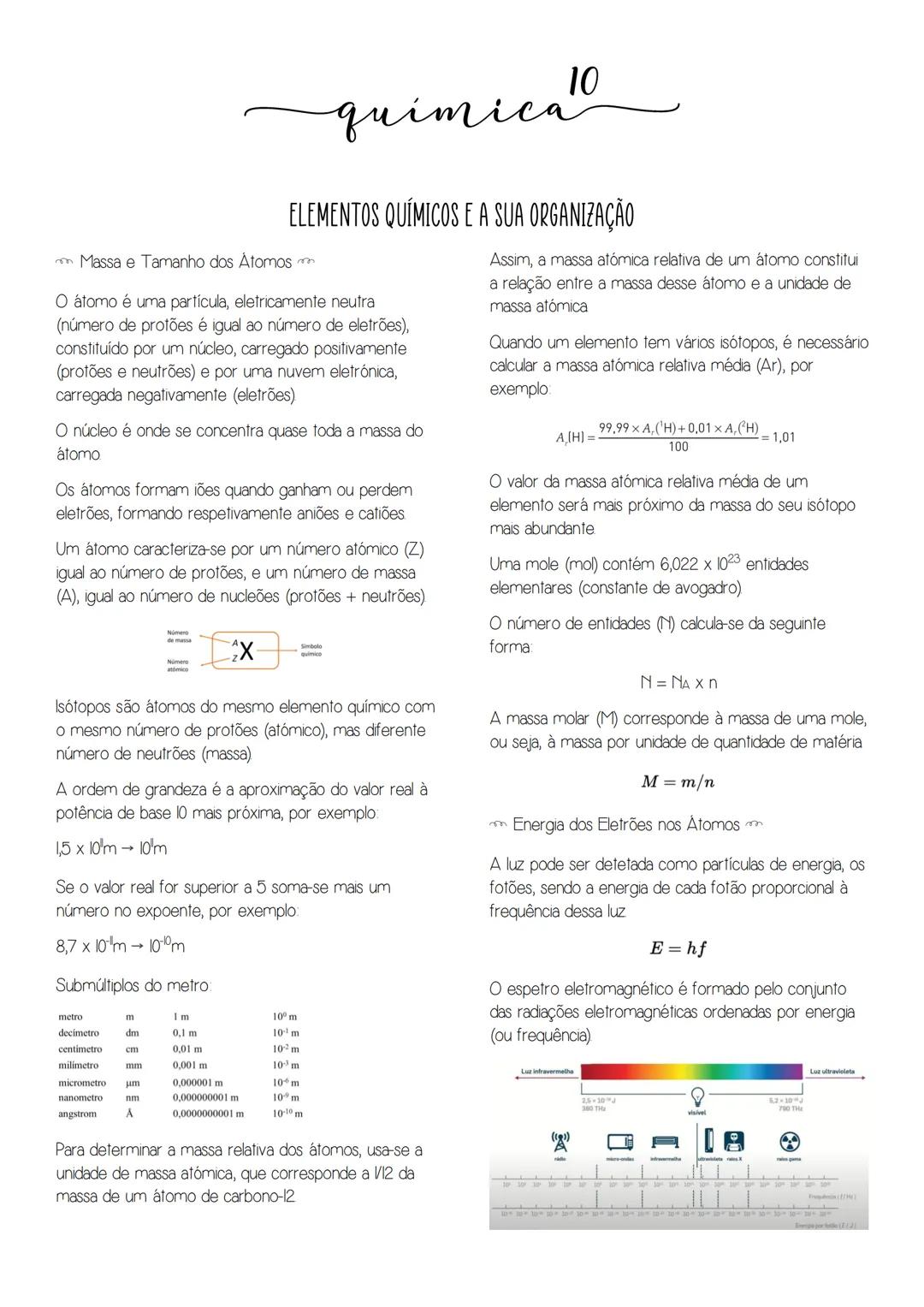 --- OCR Start ---
quimica
ELEMENTOS QUÍMICOS E A SUA ORGANIZAÇÃO
Massa e Tamanho dos Atomos m
O átomo é uma partícula, eletricamente neutra